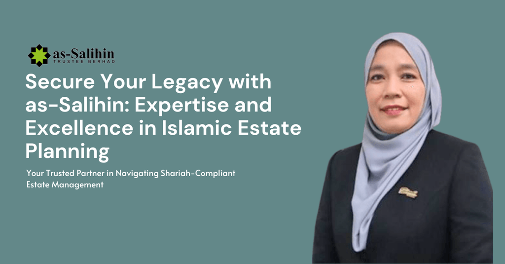 Maria Haron: Expert Islamic Estate Planner | As-Salihin Trustee Berhad